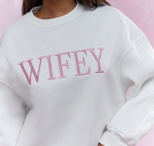 Wifey Embroidered Sweatshirt
