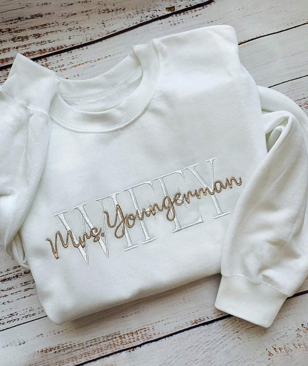 Wifey & Surname Embroidered Sweatshirt
